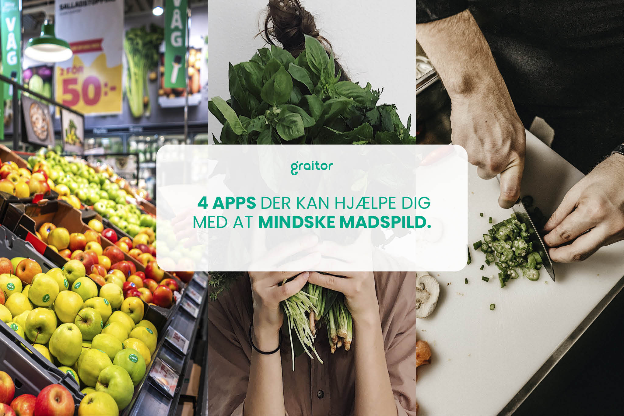 4 apps der kan hjælpe dig med at mindske madspild